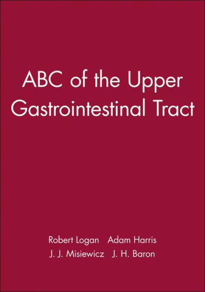 ABC of the Upper Gastrointestinal Tract