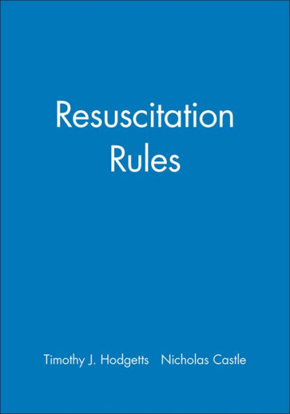 Resuscitation Rules / Edition 1