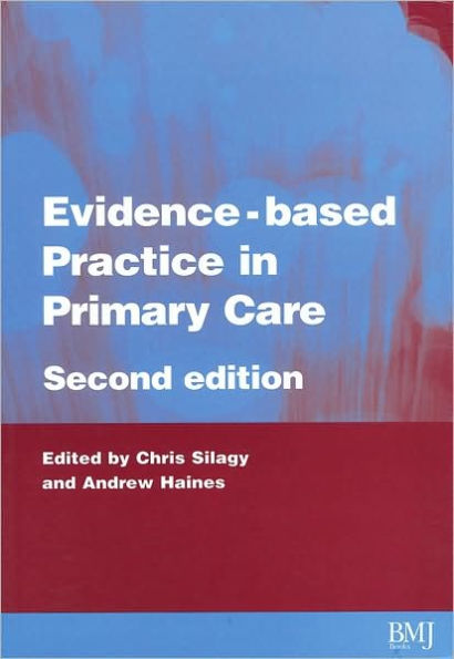 Evidence-Based Practice in Primary Care / Edition 2