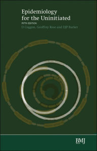 Title: Epidemiology for the Uninitiated, Author: David Coggon