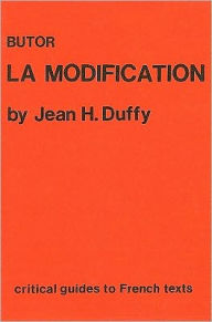 Title: Butor: La Modification, Author: Jean Duffy