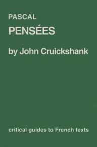 Title: Pascal: Pensees, Author: John Cruickshank