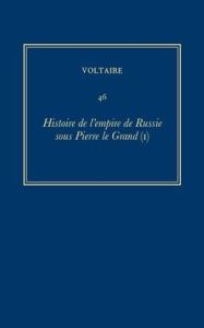 Title: Histoire de l'empire de Russie sous Pierre le Grand (I), Author: Voltaire