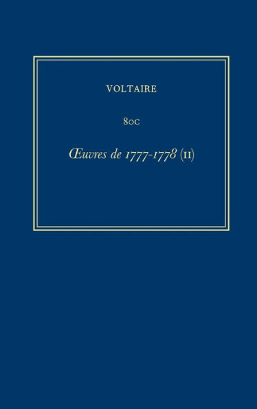 Complete Works of Voltaire 80C: Oeuvres de 1777-1778 (II)