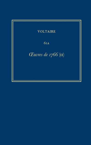 Complete Works of Voltaire 61A: Oeuvres de 1766 (II)