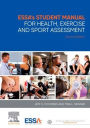 ESSA's Student Manual for Health, Exercise and Sport Assessment