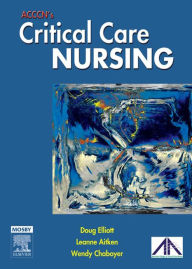 Title: ACCCN's Critical Care Nursing, Author: Leanne Aitken