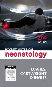 Title: Pocket Notes on Neonatology, Author: Mark Davies