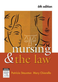 Title: Law for Nurses and Midwives - E-Book, Author: Patricia J Staunton AM