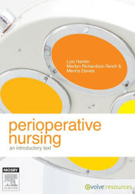 Title: Perioperative Nursing - E-Book: An Introductory Text, Author: Brigid M. Gillespie RN