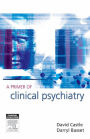 A Primer of Clinical Psychiatry