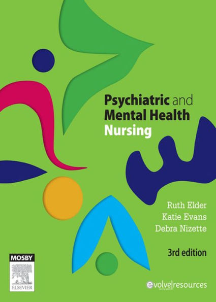 Psychiatric & Mental Health Nursing - E-Book