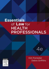 Title: Essentials of Law for Health Professionals - eBook, Author: Kim Forrester PhD