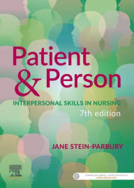 Title: Patient & Person, Author: Jane Stein-Parbury RN