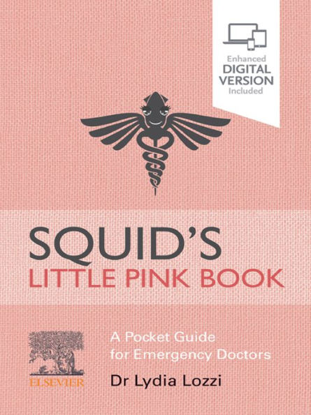 Squid's Little Pink: A Pocket Guide for Emergency Doctors