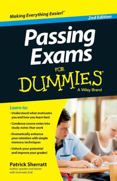 Passing Exams For Dummies