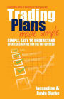 Trading Plans Made Simple: A Beginner's Guide to Planning for Trading Success