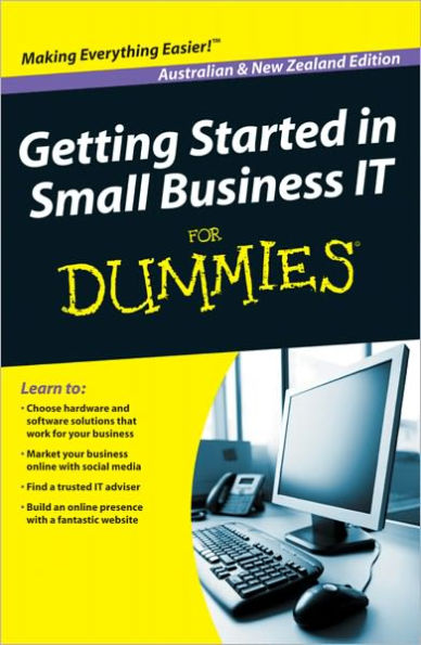Getting Started in Small Business IT For Dummies