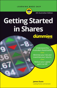 Title: Getting Started in Shares For Dummies, Author: James Dunn