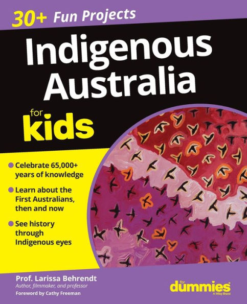 Indigenous Australia For Kids Dummies