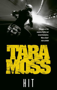 Title: Hit, Author: Moss Tara