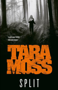 Title: Split, Author: Moss Tara