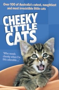 Title: Cheeky Little Cats, Author: Various