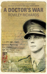 Title: A Doctor's War, Author: Richards Rowley