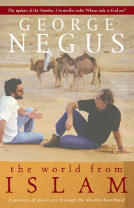 Title: The World From Islam, Author: George Negus