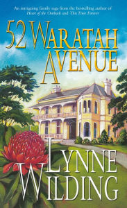 Title: 52 Waratah Avenue, Author: Lynne Wilding