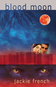 Title: Blood Moon, Author: Jackie French