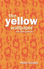 Yellow Wallpaper and other Sermons