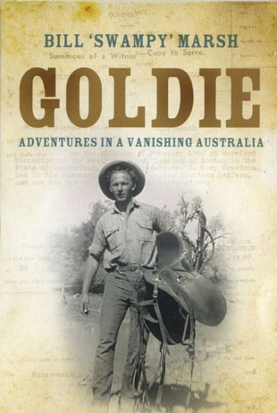 Goldie: Adventures in a Vanishing Australia
