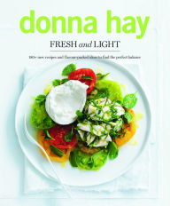 Title: Fresh and Light, Author: Donna Hay