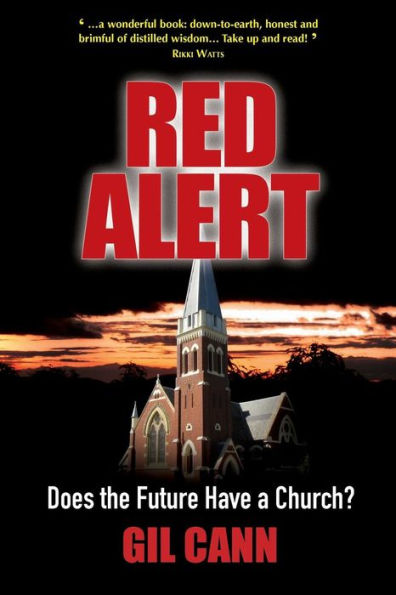 RED ALERT: Does the Future Have a Church?