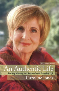 Title: Authentic Life, Author: Caroline Jones