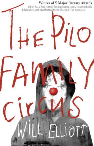 Title: Pilo Family Circus, Author: Will Elliott