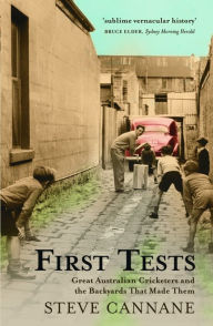 Title: First Tests, Author: Steve Cannane