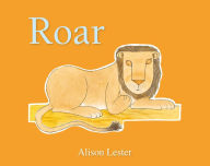 Title: Roar, Author: Alison Lester