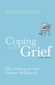 Download ebook free for mobile phone Coping With Grief 4th Edition (English literature) 9780733330889 by Dianne McKissock, Mal McKissock