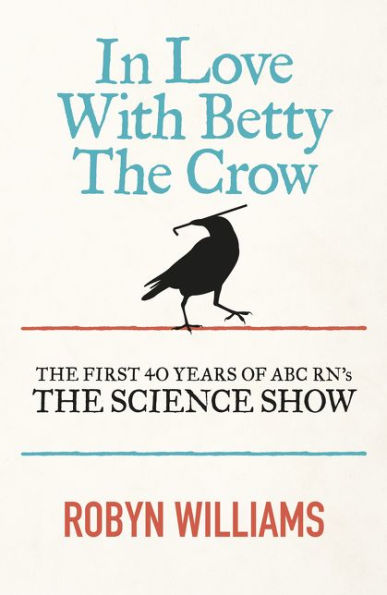 Love with Betty the Crow