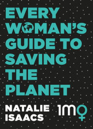 Download books fb2 Every Woman's Guide To Saving The Planet