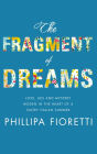The Fragment of Dreams