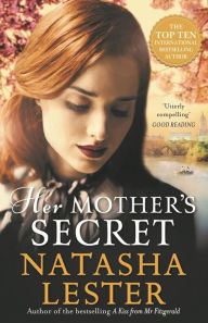 Title: Her Mother's Secret, Author: Natasha Lester