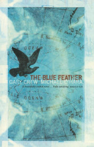 Title: Blue Feather, Author: Gary Crew