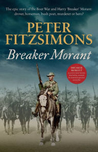 Books free online no download Breaker Morant iBook PDB RTF in English by Peter FitzSimons