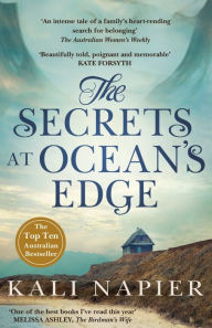 Title: The Secrets at Ocean's Edge: The top ten bestseller, Author: Kali Napier