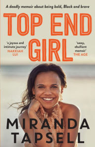 Title: Top End Girl, Author: Miranda Tapsell