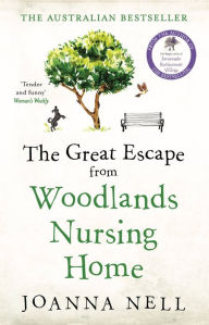 Ebook store download free The Great Escape from Woodlands Nursing Home PDB English version by Joanna Nell