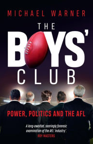 Title: The Boys' Club, Author: Michael Warner